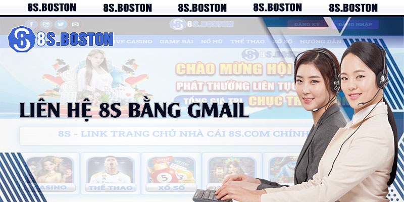 Liên hệ 8s bằng gmail 